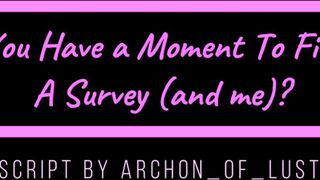 (TM4TF) Do You Have A Moment To Cram A Survey (and me)? (Audio)